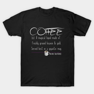 Funny Coffee Definition Dictionary Conversation - Cup of Sanity T-Shirt